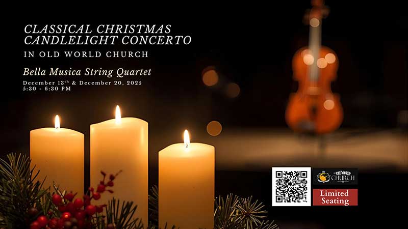 Classical Christmas Candlelight Concert at Old World Church
