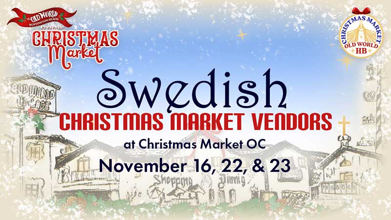 Swedish Christmas Market Vendors at Christmas Market OC in Huntington Beach