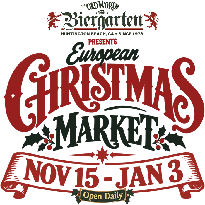 European Christmas Market Nov 15 - Jan 3 Open Daily